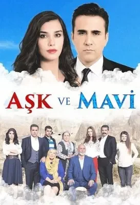 ოცნების ნამსხვრევები / Aşk ve Mavi