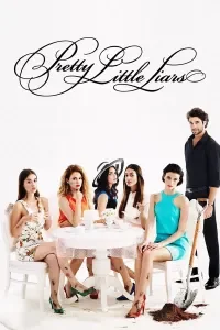 პატარა საყვარელი მატყუარები / Pretty Little Liars (TR)